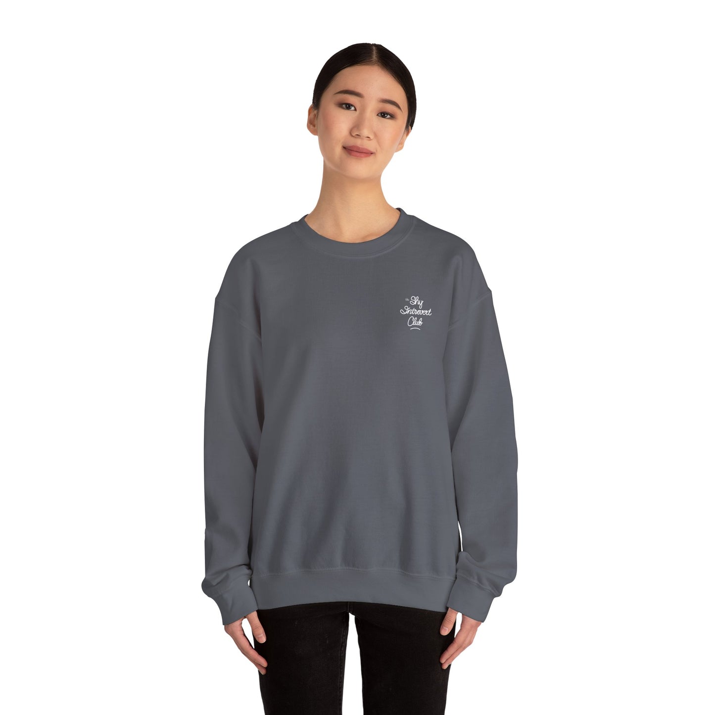 The Shy Introvert Club Sweatshirt
