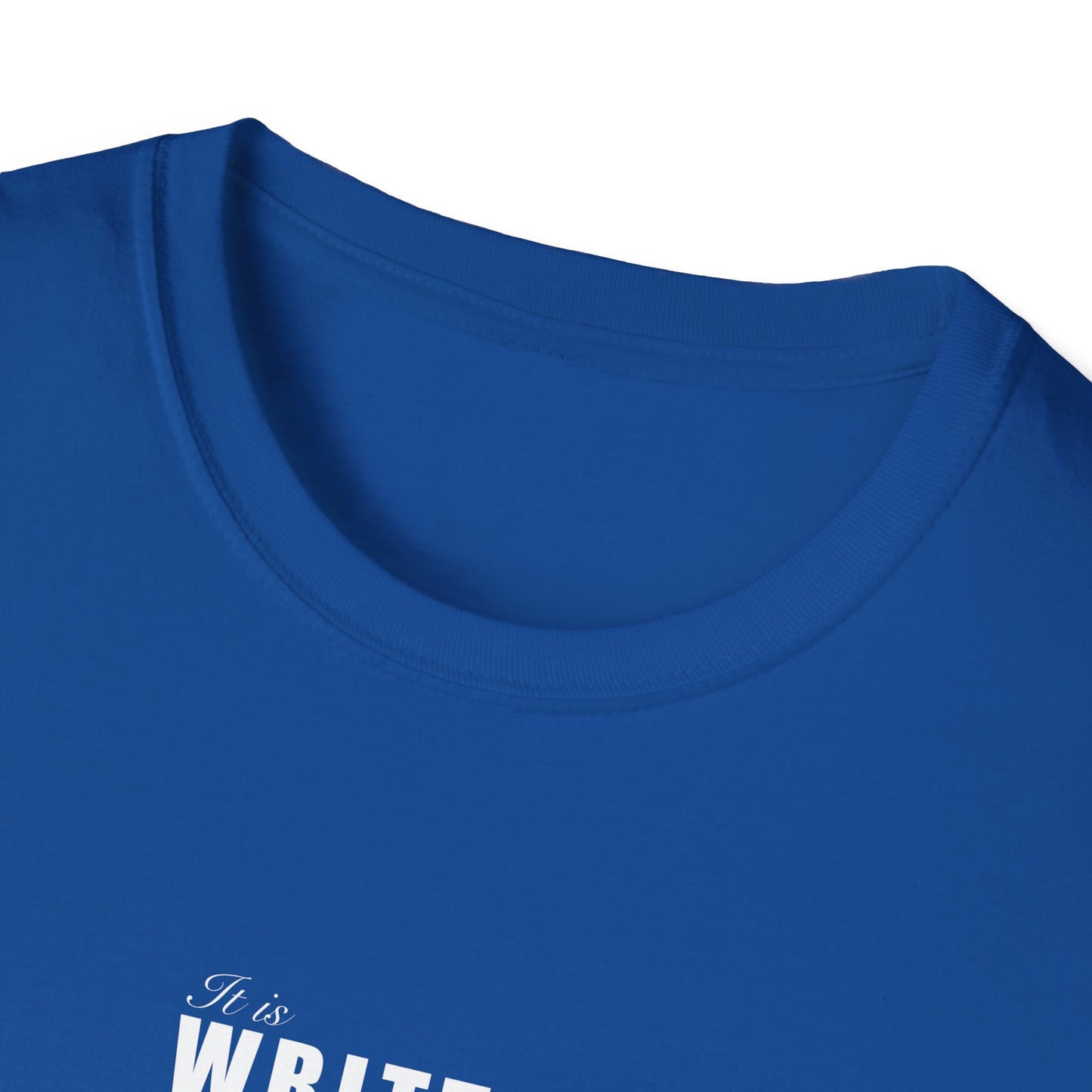 It is written T-Shirt