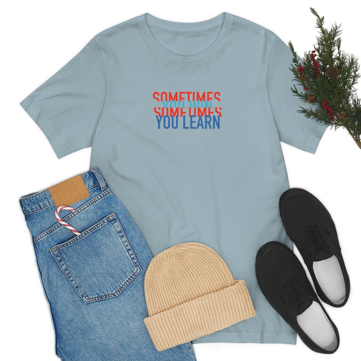 Win or Learn Tee