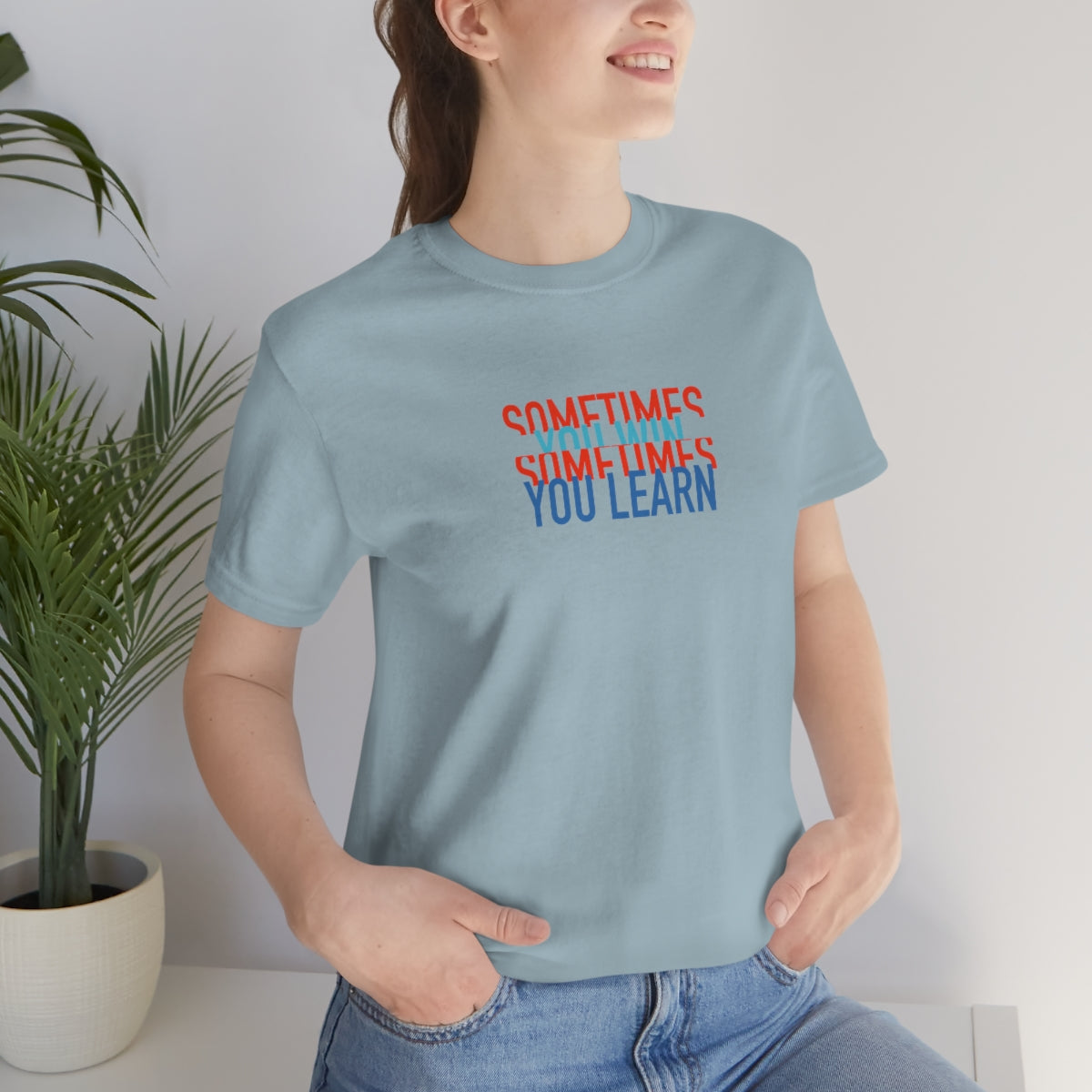 Win or Learn Tee